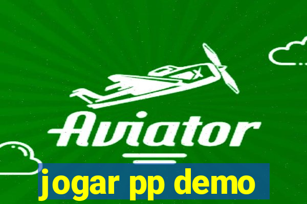 jogar pp demo