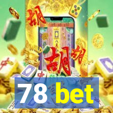 78 bet