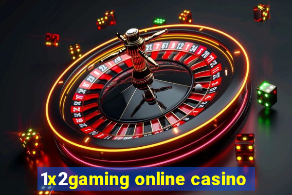 1x2gaming online casino