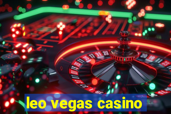 leo vegas casino