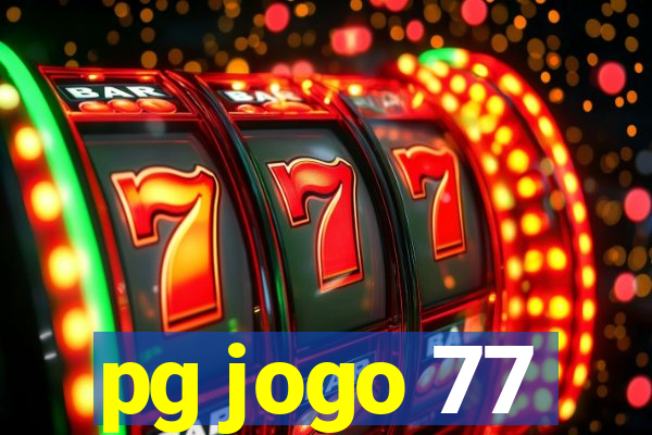 pg jogo 77