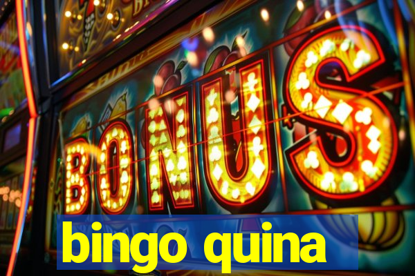 bingo quina