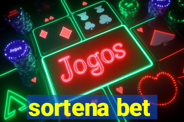 sortena bet