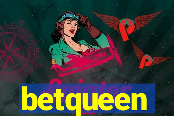 betqueen