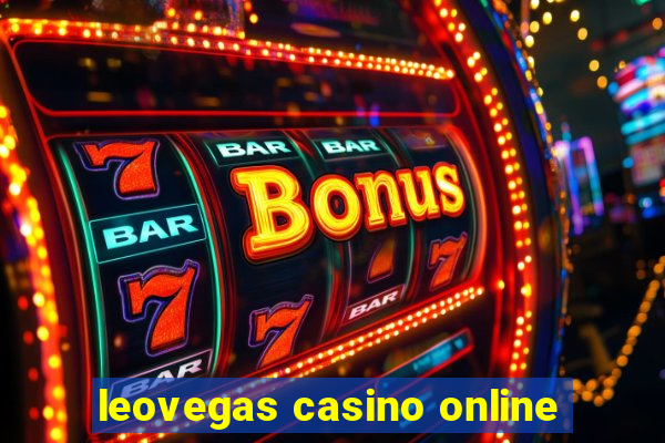 leovegas casino online