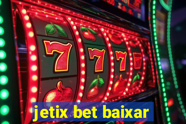 jetix bet baixar