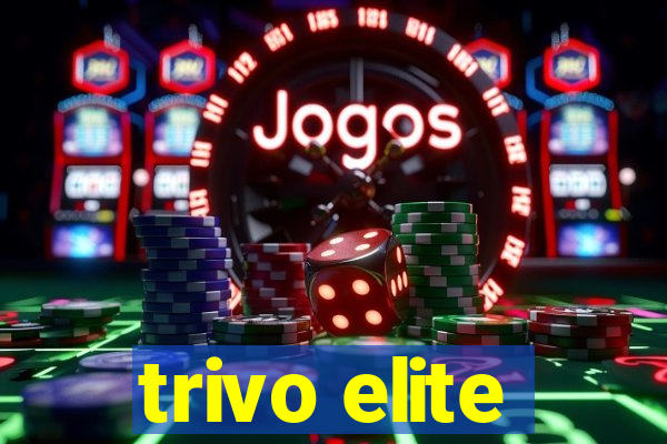 trivo elite