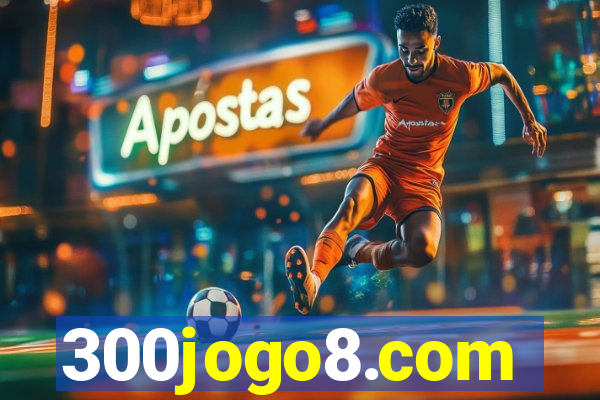 300jogo8.com