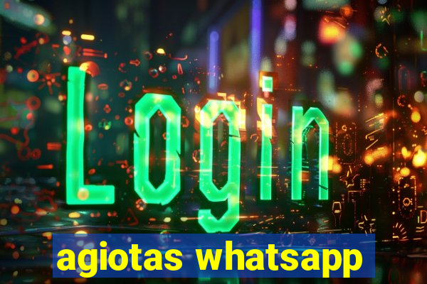 agiotas whatsapp