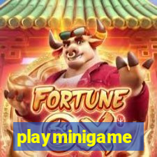 playminigame