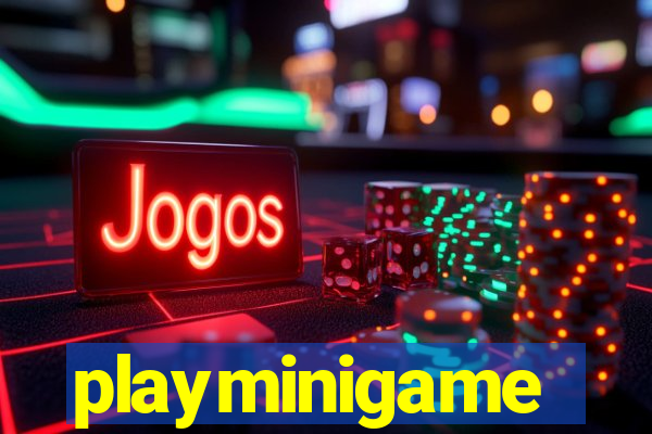 playminigame