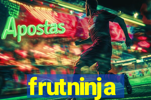 frutninja