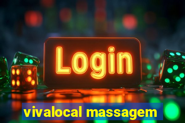 vivalocal massagem