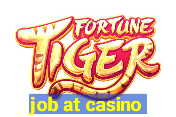 job at casino