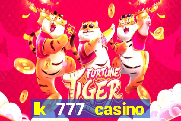 lk 777 casino login register