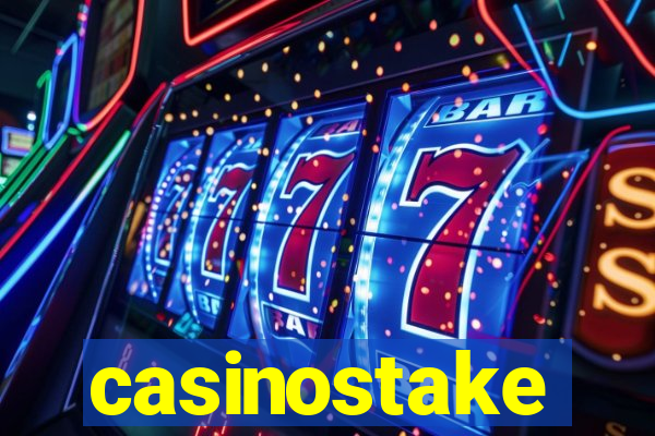 casinostake