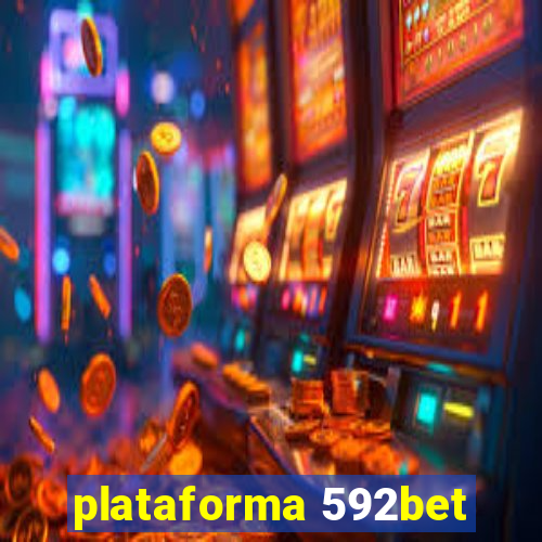 plataforma 592bet