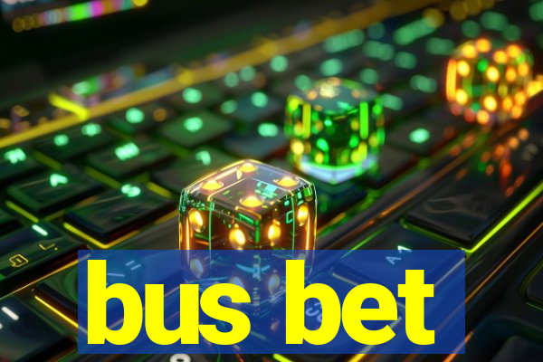 bus bet