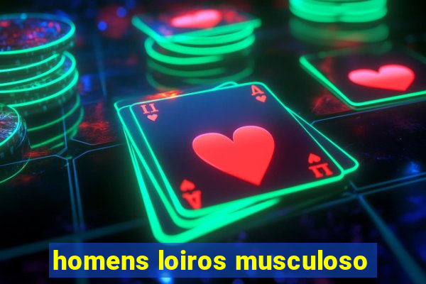 homens loiros musculoso