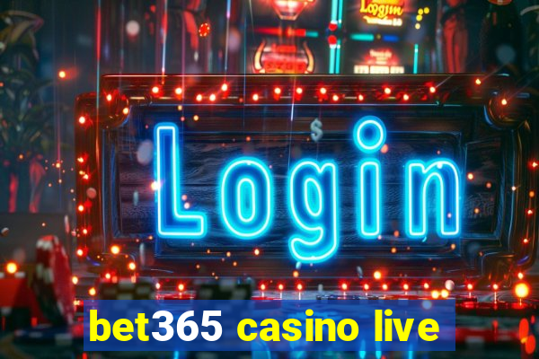 bet365 casino live