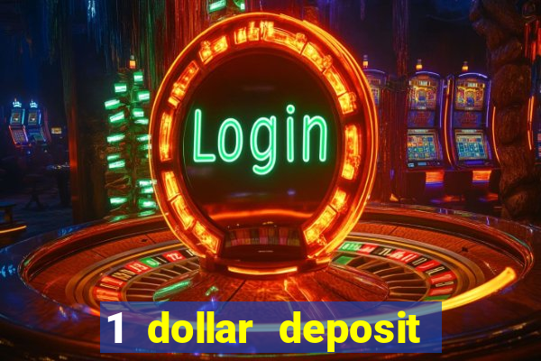 1 dollar deposit casino australia