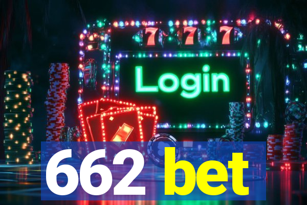 662 bet