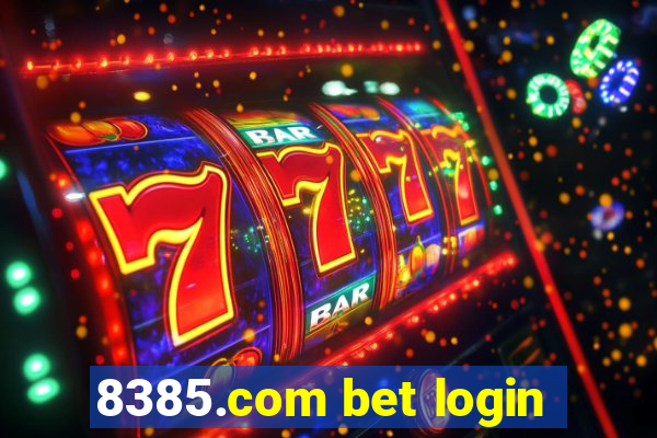 8385.com bet login