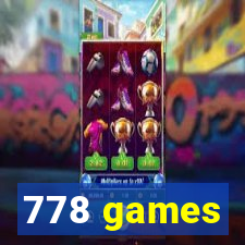 778 games