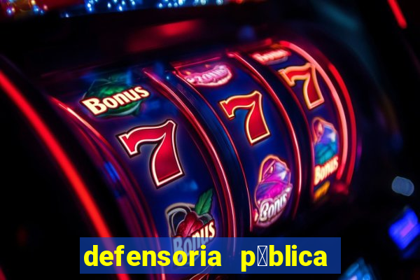 defensoria p煤blica em betim