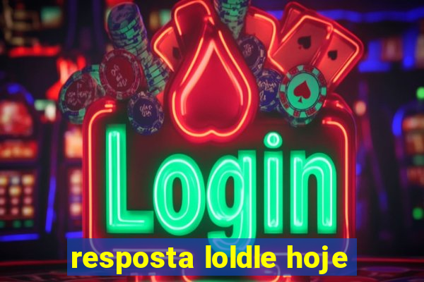 resposta loldle hoje