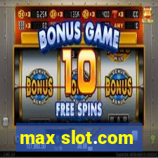 max slot.com