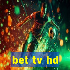 bet tv hd