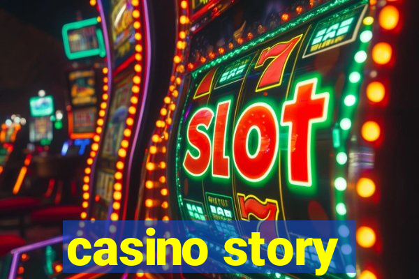 casino story