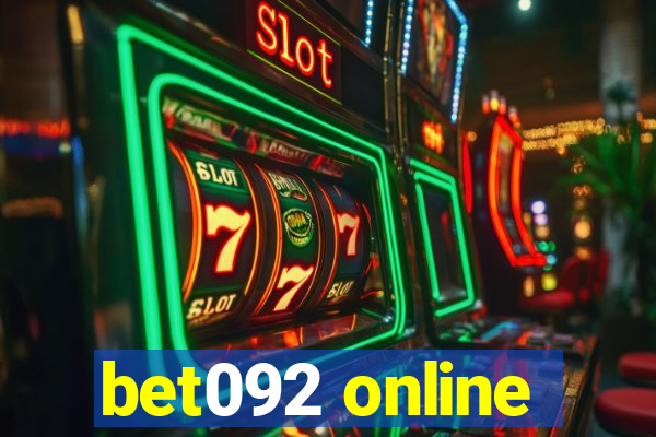 bet092 online