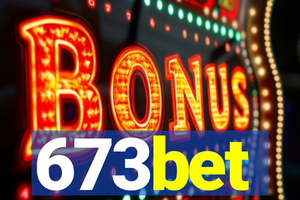 673bet