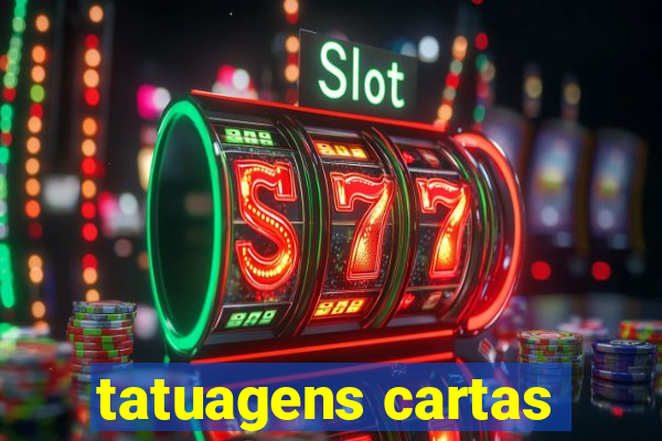 tatuagens cartas