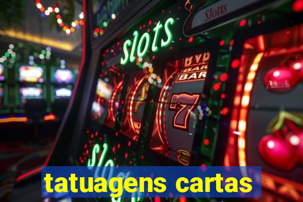 tatuagens cartas