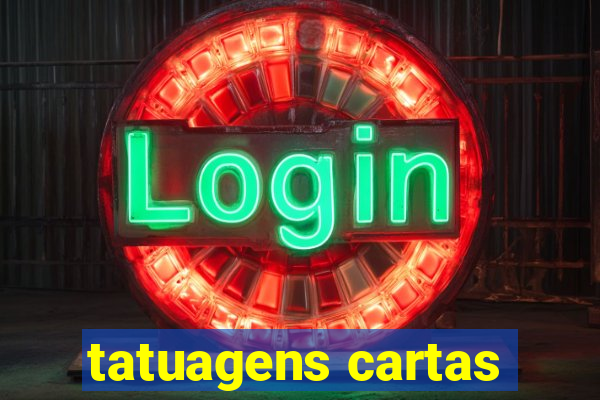 tatuagens cartas