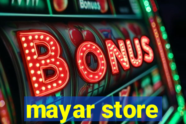 mayar store