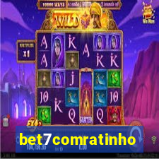 bet7comratinho