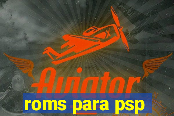 roms para psp