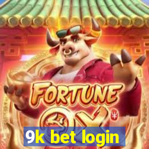 9k bet login