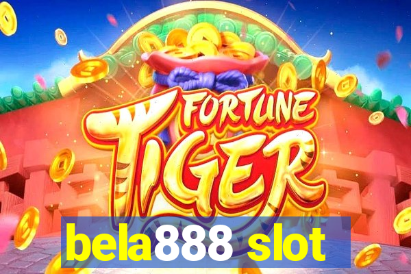 bela888 slot