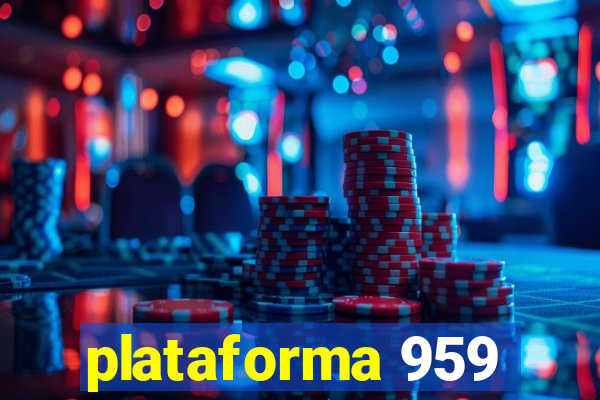 plataforma 959