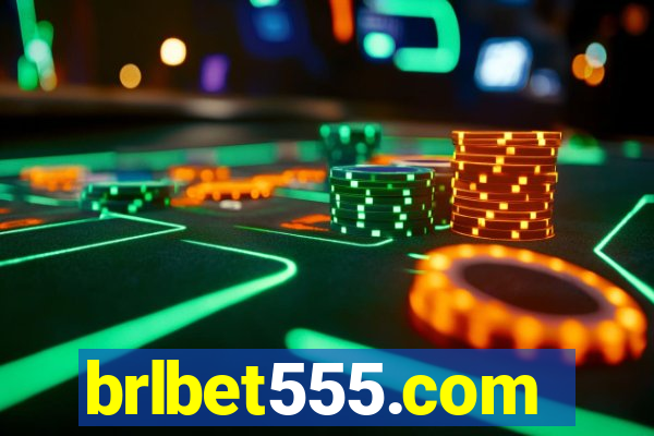 brlbet555.com