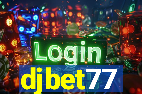 djbet77