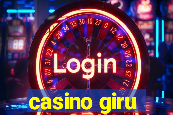 casino giru