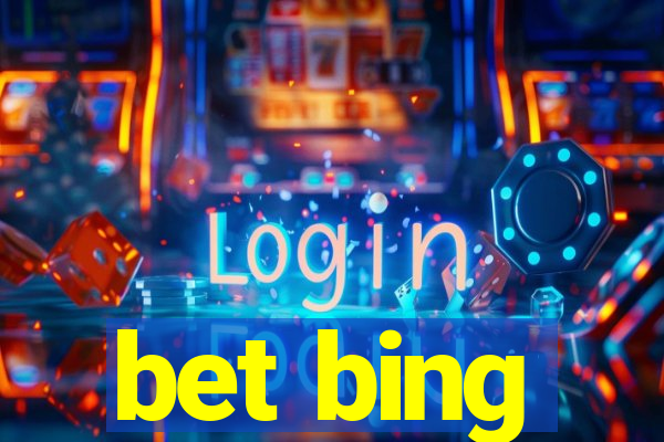 bet bing