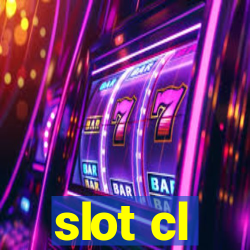 slot cl