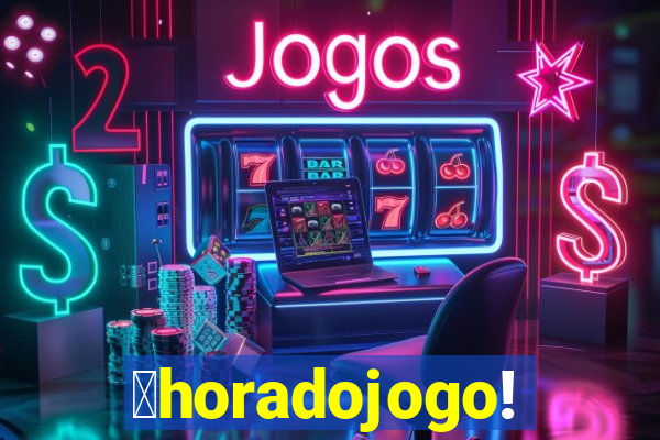 茅horadojogo!